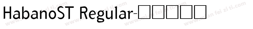 HabanoST Regular字体转换